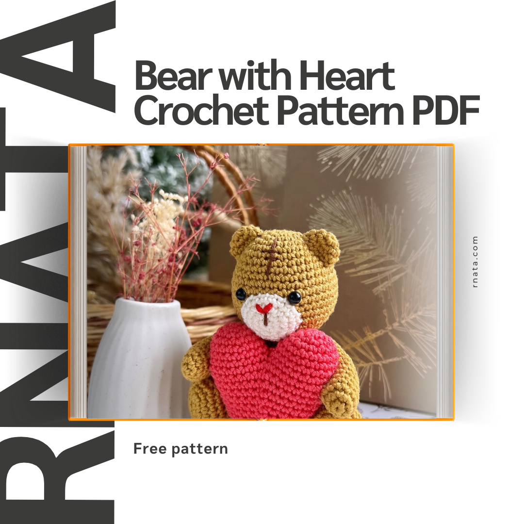 Rnata™ - Bear with Heart Crochet Pattern PDF