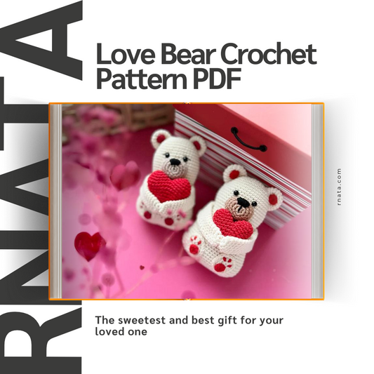 Rnata™ - Love Bear Crochet Pattern PDF