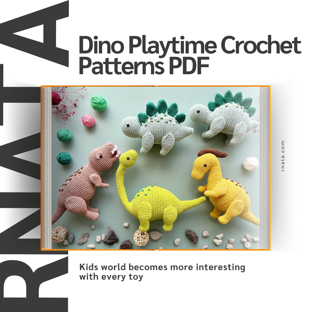 Rnata™ -  Dino Playtime Crochet Patterns PDF