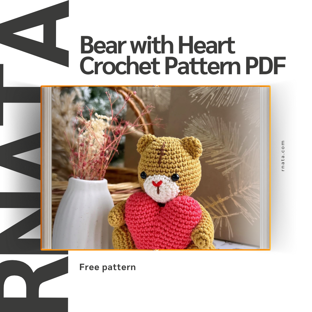 Rnata™ - Bear with Heart Crochet Pattern Free PDF