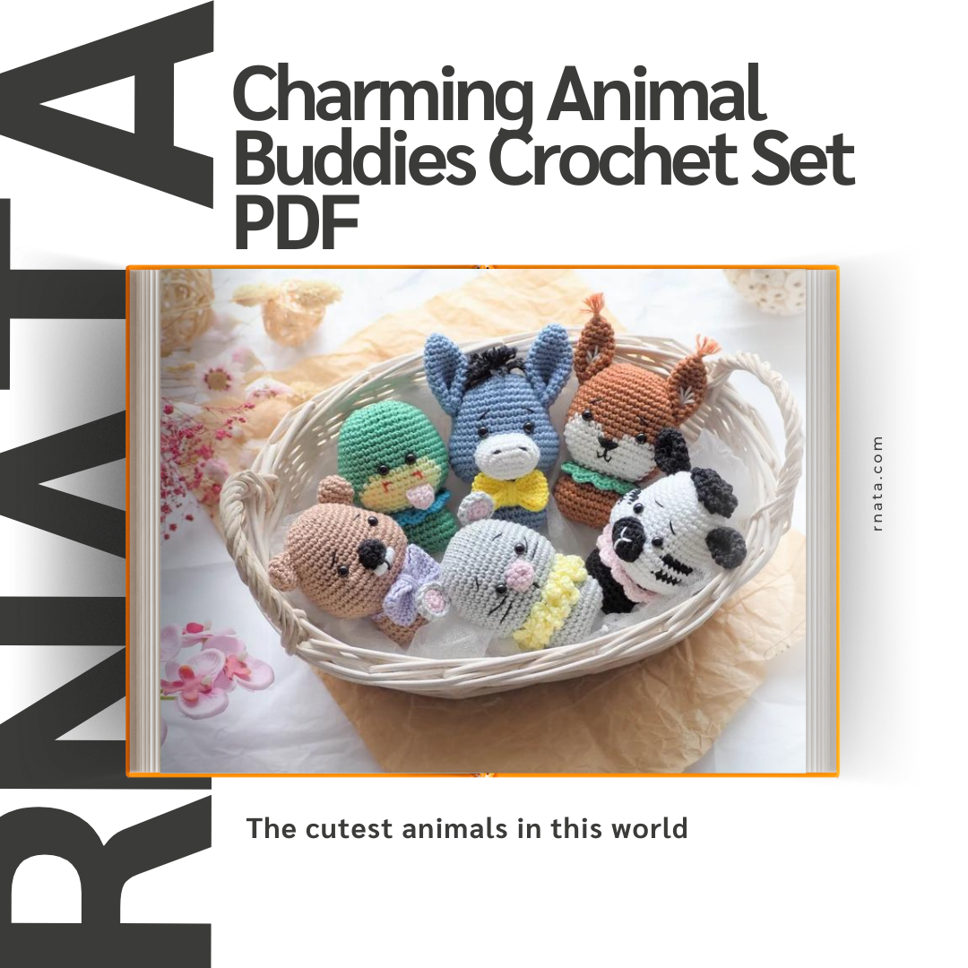 Rnata™ - Charming Animal Buddies Crochet Set PDF