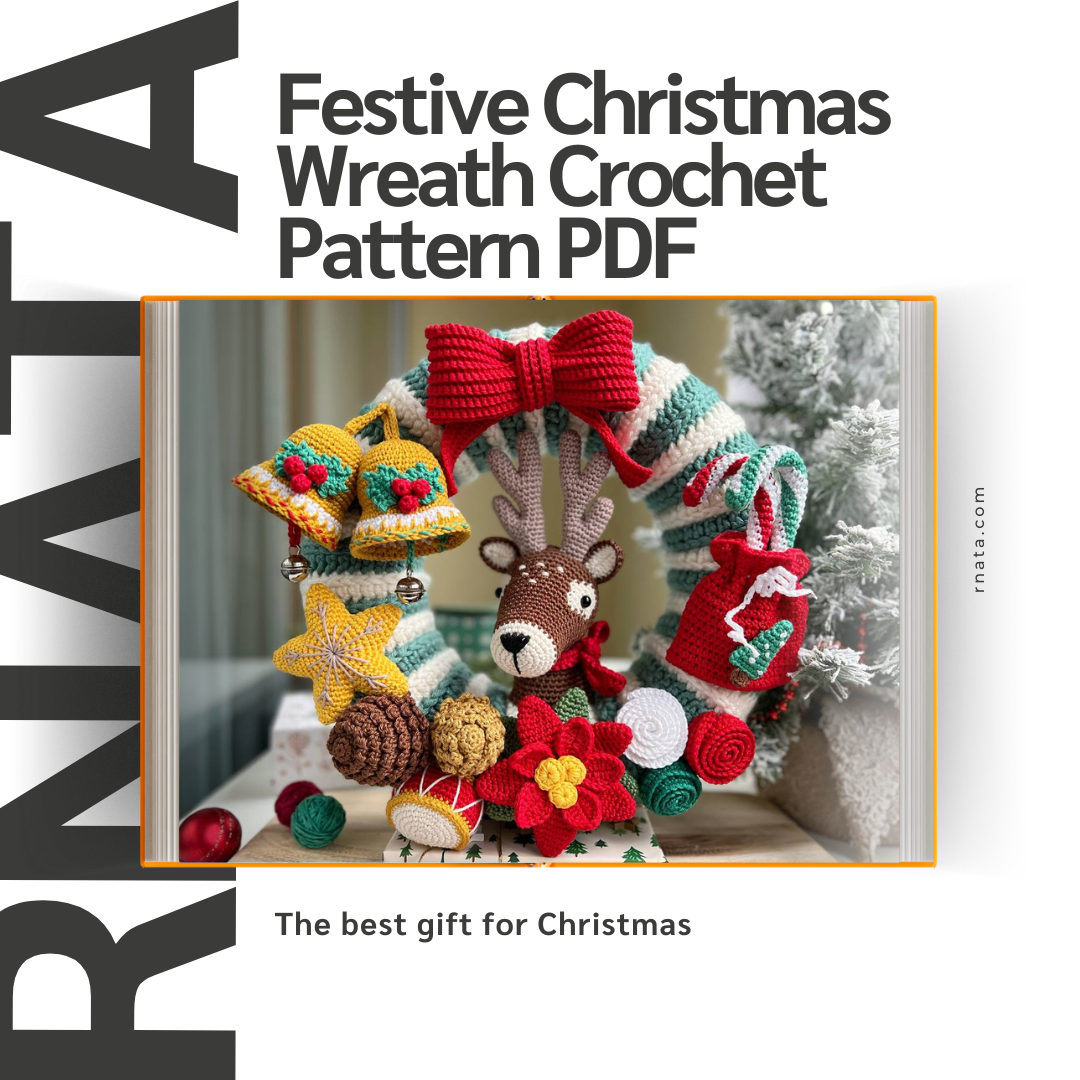 Rnata™ - Festive Christmas Wreath Crochet Pattern PDF