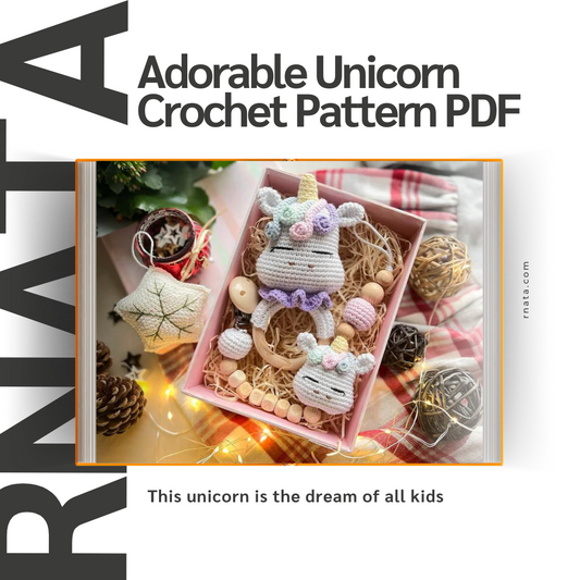 Rnata™ - Adorable Unicorn Crochet Pattern PDF