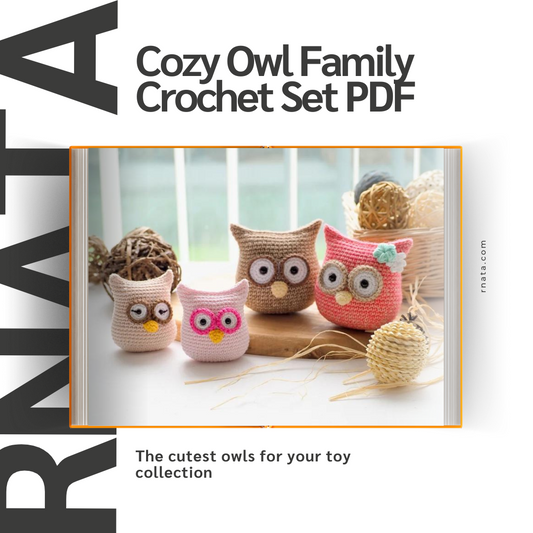 Rnata™ - Cozy Owl Family Crochet Set PDF